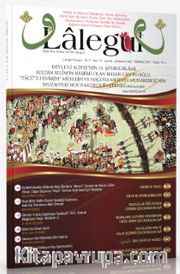 Lalegül Aylık İlim Kültür ve Fikir Dergisi Sayı:77 Temmuz 2019