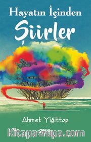 Hayatın İçinden Şiirler
