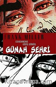 Günah Şehri 7 / Cehenneme Gidiş Dönüş