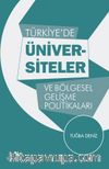 Türkiye’de Üniversiteler ve  Bölgesel Gelişme Politikaları