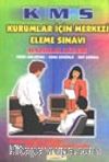 KMS Kurumlar İçin Merkezi Eleme Sınavı Hazırlık Kitabı