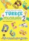 2. Sınıf Türkçe Yolculuğu