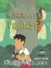 Kocaayak Peşinde