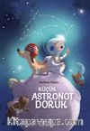 Küçük Astronot Doruk