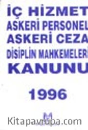 İç Hizmet Askeri Personel Askeri Ceza Disiplin Mahkemeleri Kanunu