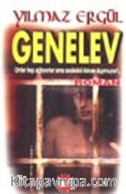 Genelev / Onlar Hep Ağlıyorlar Ama Seslerini Kime Duymuyor!..