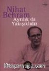 Ayrılık da Yakışıklıdır