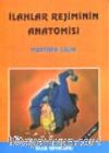 İlahlar Rejiminin Anatomisi
