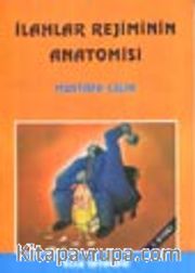 İlahlar Rejiminin Anatomisi