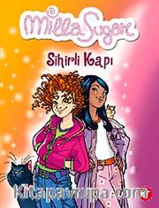 Milla Sugar-1 Sihirli Kapı