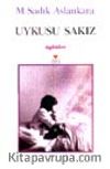 Uykusu Sakız