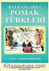 Balkanlarda Pomak Türkleri