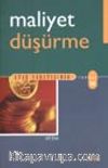 Maliyet Düşürme