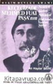 Keçecizade Mehmed Fuat Paşa'nın Nesirleri Şiirleri Nükteleri Hakkında Yazılan Şiirler / Hekim-Devlet Adamı / 14-A-72