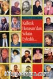 Kalktık Horasandan Sökün Eyledik