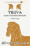 Truva & İlyada ve Odysseia Hikayeleri