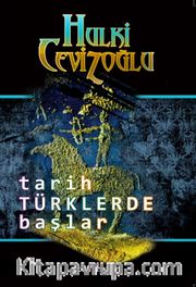 Tarih Türklerde Başlar