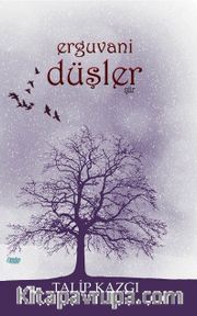 Erguvani Düşler