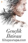Gençlik İhtirası
