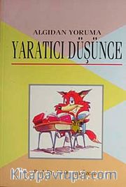 Algıdan Yoruma Yaratıcı Düşünce