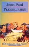 Flegeljahre