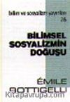 Bilimsel Sosyalizmin Doğuşu