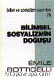 Bilimsel Sosyalizmin Doğuşu