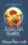 Aşıklar Ölmez