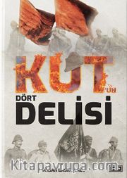 Kut'un Dört Delisi