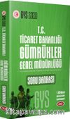 2020 GYS T. C. Ticaret Bakanlığı Gümrükler Genel Müdürlüğü GYS Soru Bankası 