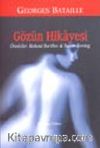 Gözün Hikayesi