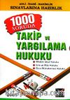 1000 Soruda Takip ve Yargılama Hukuku