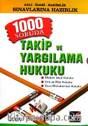1000 Soruda Takip ve Yargılama Hukuku