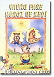 Yavru Fare,Horoz ve Kedi