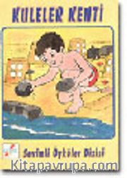 Kuleler Kenti