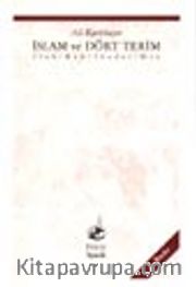 İslam ve Dört Terim / İlah-Rab-İbadet-Din