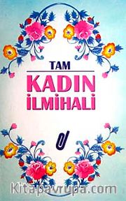 Tam Kadın İlmihali (2.hm)