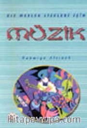 Kız Meslek Liseleri İçin Müzik