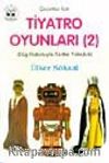 Çocuklar İçin Tiyatro Oyunları - 2