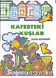 Kafesteki Kuşlar