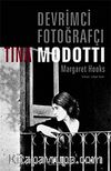 Devrimci Fotoğrafçı Tina Modotti