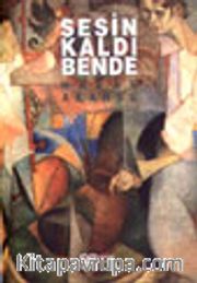 Sesin Kaldı Bende