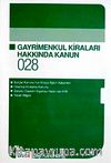 Gayrimenkul Kiraları Hakkında Kanun / Cep-028