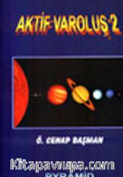 Aktif Varoluş 2