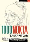 1000 Nokta Başyapıtlar