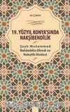 19.Yüzyıl Konya’sında Nakşibendilik Ali Çoban