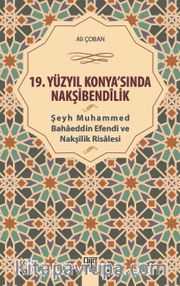 19.Yüzyıl Konya’sında Nakşibendilik Ali Çoban