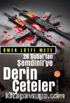 28 Şubat'tan Şemdinliye Derin Çeteler