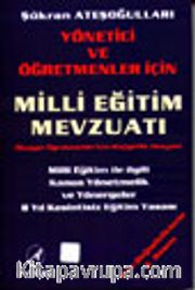 Yönetici ve Öğretmenler İçin Milli Eğitim Mevzuatı