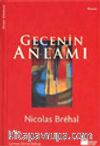 Gecenin Anlamı